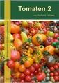 Produktbild: Tomaten 2: 208 Historische Tomaten und Wildsorten von Co... | Buch | Zustand gut