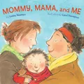 Produktbild: Mommy, Mama, and Me