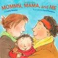 Produktbild: Mommy, Mama, and Me von Newman, Leslea | Buch | Zustand sehr gut