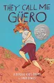 Produktbild: They Call Me Güero: A Border Kid's Poems