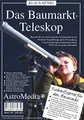 Produktbild: AstroMedia Bausatz Baumarkt-Teleskop