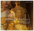 Produktbild: Reinas: Airs en Espagnol À la Cour de Louis XIII | CD | Zustand sehr gut