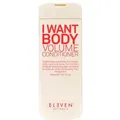 Produktbild: ELEVEN Australia I Want Body Volume Conditioner 300 ml