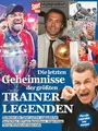 Produktbild: Die letzten Geheimnisse der größten Trainerlegenden, Matthias Brügelmann