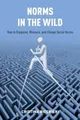 Produktbild: Cristina Bicchieri Norms in the Wild (Taschenbuch)