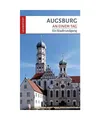 Produktbild: Augsburg an einem Tag: Ein Stadtrundgang: Ein Stadtrundgang, Schulze, Michael