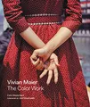 Produktbild: Vivian Maier: The Color Work: Foreword by Joel Meyerowitz