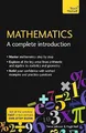 Produktbild: Mathematics: A Complete Introduction: The Easy Way  by Trevor Johnson 1473678374