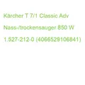 Produktbild: Kärcher Staubsauger T 7/1 Classic Adv 850 W 1.527-212-0 (4066529106841)