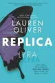 Produktbild: Replica von Oliver, Lauren | Buch | Zustand sehr gut