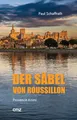 Produktbild: Der Säbel von Roussillon: Provence-Krimi