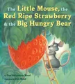 Produktbild: Audrey Wood The Little Mouse, the Red Ripe Straw (Gebundene Ausgabe) (US IMPORT)