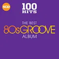 Produktbild: 100 Hits-the Best 80s Groove Album