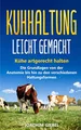 Produktbild: Kuhhaltung leicht gemacht: Kühe artgerecht halten - Die Grundlagen von der Anatomie bis hin zu den verschiedenen Haltungsformen