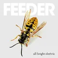 Produktbild: Feeder All Bright Electric (CD) Album (US IMPORT)
