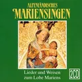 Produktbild: Various Alpenländisches Mariensingen (CD)