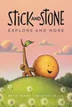 Produktbild: Stick and Stone Explore and More: A Graphic Novel