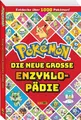 Produktbild: Pokémon / Pokémon/Pokémon: Die neue große Enzyklopädie: Entdec ...9783833245282