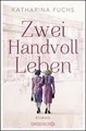 Produktbild: Zwei Handvoll Leben | Buch | 9783426306857