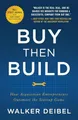 Produktbild: Buy Then Build: How Acquisition Entrepreneurs Outsm by Deibel, Walker 1544501137