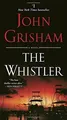Produktbild: The Whistler: A Novel von Grisham, John | Buch | Zustand akzeptabel