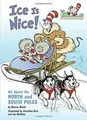Produktbild: Ice Is Nice!: All About the North and South Poles (... | Buch | Zustand sehr gut