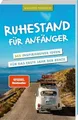 Produktbild: Ruhestand für Anfänger - 365 inspirierende Ideen für das Buch Kniga Verlag