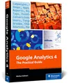Produktbild: Google Analytics 4: The Practical Guide