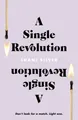Produktbild: A Single Revolution: Don't look for a match. Light one.
