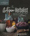 Produktbild: Artisan Herbalist: Making Teas, Tinctures, and Oils at Home (Homegrown City Life, 11)