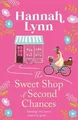 Produktbild: The Sweet Shop of Second Chances: The perfectly sweet, f... | Buch | Zustand gut