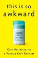 Produktbild: This Is So Awkward: Modern Puberty Explained von Na... | Buch | Zustand sehr gut