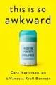 Produktbild: This Is So Awkward: Modern Puberty ..., Bennett, Vaness