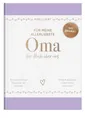 Produktbild: Belletristik Für meine allerliebste Oma Ein Buch über uns, Das Original. Ausfüllbu Elma van Vliet