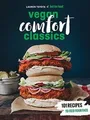 Produktbild: Hot for Food Vegan Comfort Classics: 101 Recipes to Feed... | Buch | Zustand gut