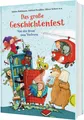 Produktbild: Das große Geschichtenfest Nur das Beste zum Vorlesen Perfektz. gemeinsamen Lesen