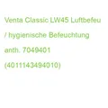 Produktbild: Venta Classic LW45 Luftbefeu / hygienische Befeuchtung anth. 7049401 (4011143494