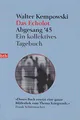 Produktbild: Das Echolot - Abgesang '45 - (4. Teil des Echolot-Projekts): Ein kollektives Tagebuch (Das Echolot-Projekt, Band 4)