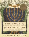 Produktbild: The Book of Jewish Food: An Odyssey ..., Roden, Claudia