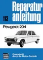 Produktbild: Peugeot 204 Reparaturanleitung Reparatur-Handbuch Reparaturbuch Reprint Buch NEU