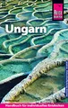 Produktbild: Reise Know-How Reiseführer Ungarn: Der komplette und praktische Reiseführer für das Entdecken aller Sehenswürdigkeiten und Erleben der Kultur und Natur Ungarns