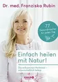 Produktbild: Einfach heilen mit Natur!: Die wirksamsten Heilmi... | Buch | Zustand akzeptabel