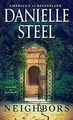Produktbild: Neighbors: A Novel von Steel, Danielle | Buch | Zustand gut