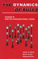 Produktbild: The Dynamics of Rules: Change in Written Organizational Codes