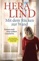 Produktbild: Mit dem rücken zur wand  von Lind, Hera | Buch | Zustand sehr gut
