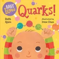 Produktbild: Baby Loves Quarks! (Baby Loves Science, Band 2)