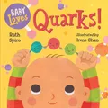 Produktbild: Baby Loves Quarks! (Baby Loves Science) by Irene Chan 1580895409 FREE Shipping