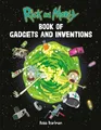 Produktbild: Robb Pearlman Rick and Morty Book of Gadgets and Inventions (Taschenbuch)