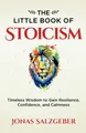 Produktbild: The Little Book of Stoicism: Timeless Wisdom to Gain Resilience, Confidence, and Calmness