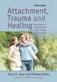 Produktbild: Attachment, Trauma, and Healing: Un..., Terry M. Levy a